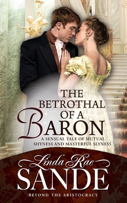 The Betrothal of a Baron 1946271810 Book Cover
