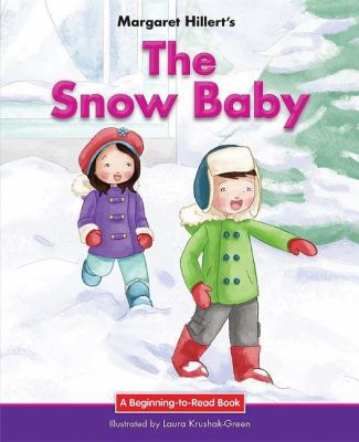 The Snow Baby 1599538040 Book Cover
