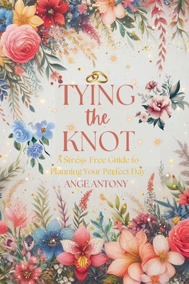 Tying the Knot B0D3NQRBQY Book Cover