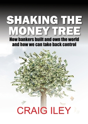 Shaking the Money Tree 1913170632 Book Cover