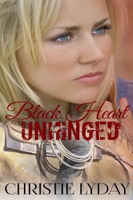 Black Heart UNHINGED: Book One 1724626582 Book Cover
