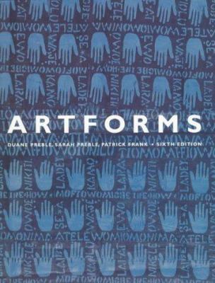 Artforms: An Introduction to the Visual Arts B000OUE912 Book Cover