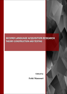 Second Language Acquisition Research: Theory-Co... 1443800449 Book Cover