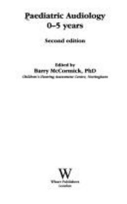 Paediatric Audiology: 0-5 Years 1897635257 Book Cover