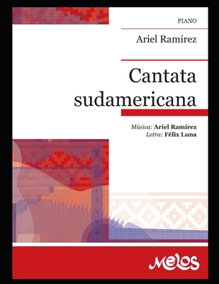 Cantata sudamericana: Piano [Spanish] B093B8H8XS Book Cover
