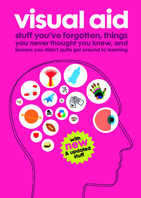 Visual Aid: Stuff You've Forgotten, Things You ... 1912165201 Book Cover