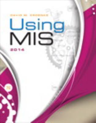 Using MIS (7th Edition) 0133546438 Book Cover