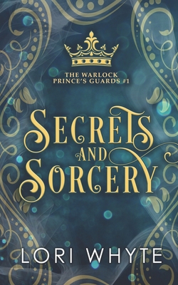 Secrets and Sorcery 1989764061 Book Cover