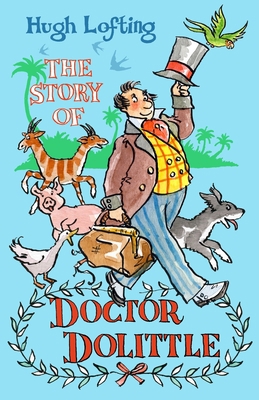 The Story of Dr Dolittle: Presented with the Or... 1847497454 Book Cover