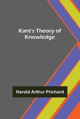 Kant's Theory of Knowledge 9356370532 Book Cover