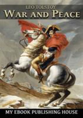 War and Peace: Volume 2 of 2 6069831691 Book Cover