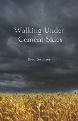 Walking Under Cement Skies: (The Scribbling and... B0CN2TTTNQ Book Cover