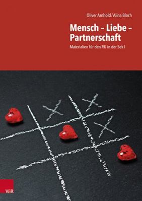 Mensch - Liebe - Partnerschaft: Materialien Für... [German] 3525717598 Book Cover