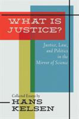 What Is Justice? Justice, Law and Politics in t... 1616193956 Book Cover