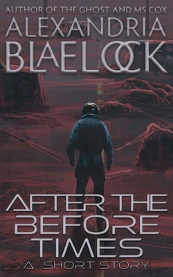 After the Before Times 1923083325 Book Cover