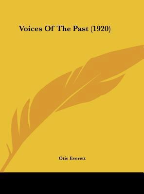 Voices of the Past (1920) 1161837302 Book Cover