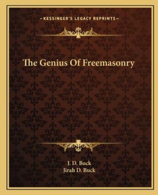 The Genius Of Freemasonry 1162896647 Book Cover