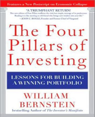 The Four Pillars of Investing: Lessons for Buil... 0071747052 Book Cover