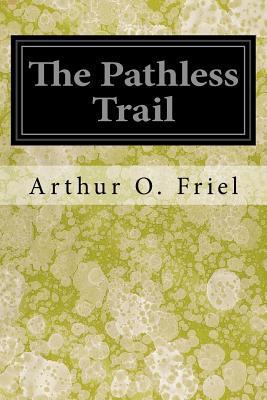 The Pathless Trail 1546575227 Book Cover