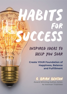 Habits for Success: Inspired Ideas to Help You ... 1633538664 Book Cover