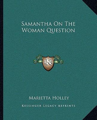 Samantha On The Woman Question 1162682922 Book Cover