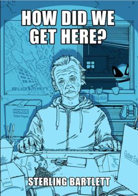 Paperback How Did We Get Here? Book