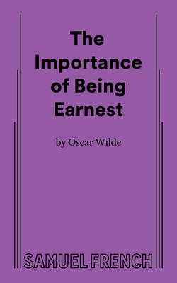 Importance of Being Earnest, the (3 ACT Version) 0573601909 Book Cover