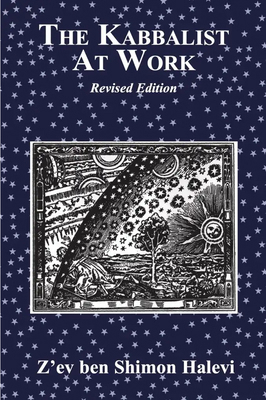 The Kabbalist at Work 191760615X Book Cover