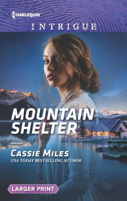 Mountain Shelter [Large Print] 0373756003 Book Cover