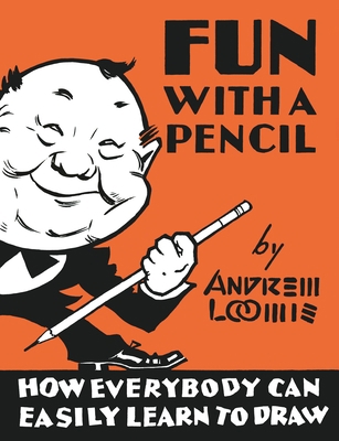 Fun with a Pencil: How Everybody Can Easily Lea... 0857687603 Book Cover