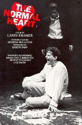 The Normal Heart: A Play 0452257980 Book Cover