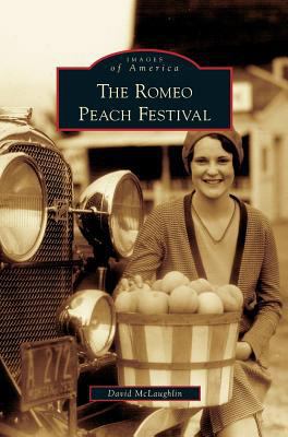 Romeo Peach Festival 1531624367 Book Cover