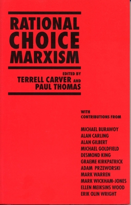 Rational Choice Marxism 0271014644 Book Cover