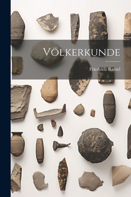 Völkerkunde [German] 1021398020 Book Cover