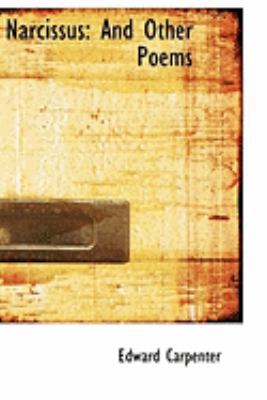 Narcissus: And Other Poems 1103972294 Book Cover