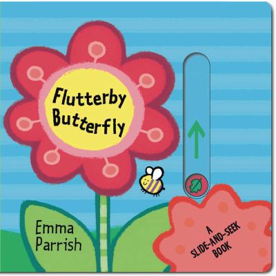 Flutterby Butterfly: A Slide-And-Seek Book 1499800290 Book Cover
