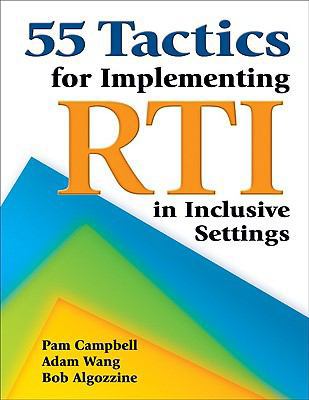 55 Tactics for Implementing RTI in Inclusive Se... 1412942403 Book Cover
