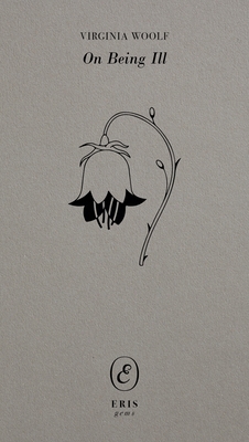 On Being Ill 1916809790 Book Cover
