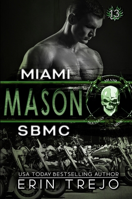 Mason: SBMC Miami B08TZBTKTJ Book Cover