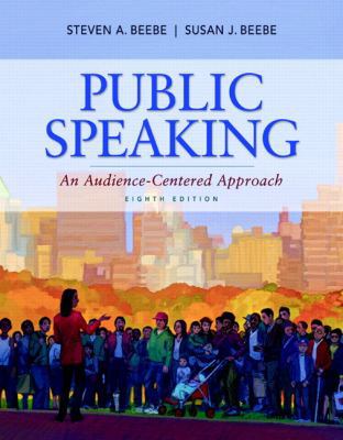 Public Speaking: An Audience-Centered Approach 0205784623 Book Cover