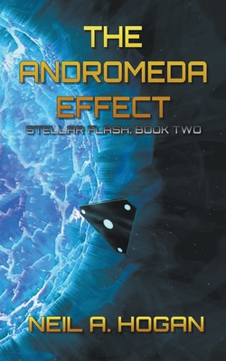 The Andromeda Effect: Stellar Flash Book Two B0CYJWTBM6 Book Cover