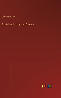 Sketches in Italy and Greece 3368849352 Book Cover