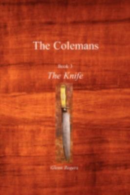 The Colemans: The Knife 0979207274 Book Cover