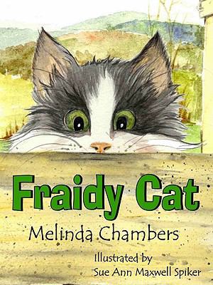 Fraidy Cat (Mom's Choice Award Recipient) 0929915917 Book Cover