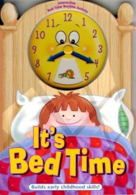 It's Bed Time 1891100610 Book Cover