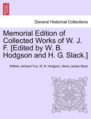 Memorial Edition of Collected Works of W. J. F.... 1241157057 Book Cover