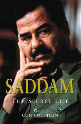 Saddam: The Secret Life 0330393103 Book Cover