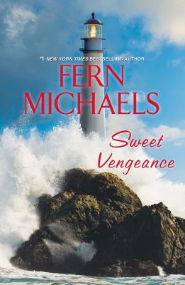 Sweet Vengeance: A Novel of Resilience and Revenge 1496703197 Book Cover
