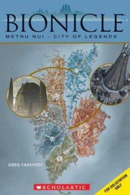 Metru Nui : City Of Legends (Bionicle) 0439607345 Book Cover