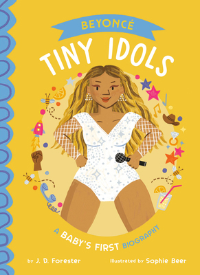 Beyoncé a Baby's First Biography 0593889304 Book Cover